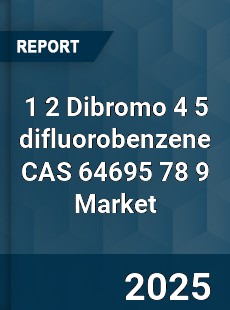 Global 1 2 Dibromo 4 5 difluorobenzene CAS 64695 78 9 Industry