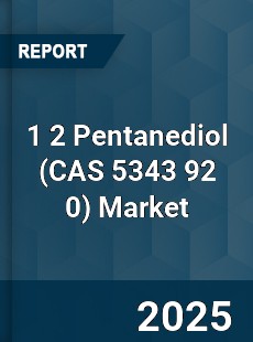 Global 1 2 Pentanediol Market