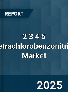 2 3 4 5 Tetrachlorobenzonitrile Market