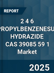 Global 2 4 6 TRIISOPROPYLBENZENESULFONYL HYDRAZIDE CAS 39085 59 1 Industry