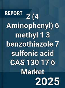 Global 2 6 methyl 1 3 benzothiazole 7 sulfonic acid CAS 130 17 6 Industry