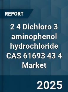 Global 2 4 Dichloro 3 aminophenol hydrochloride CAS 61693 43 4 Industry