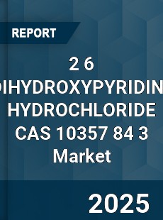 Global 2 6 DIHYDROXYPYRIDINE HYDROCHLORIDE CAS 10357 84 3 Industry
