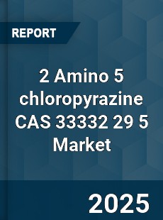 Global 2 Amino 5 chloropyrazine CAS 33332 29 5 Industry