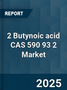 Global 2 Butynoic acid CAS 590 93 2 Industry