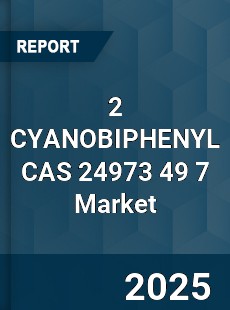 Global 2 CYANOBIPHENYL CAS 24973 49 7 Industry