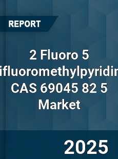 Global 2 Fluoro 5 trifluoromethylpyridine CAS 69045 82 5 Industry