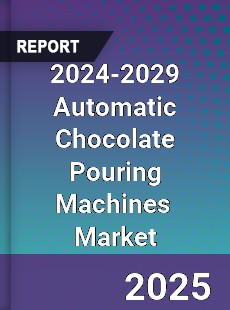 Global Automatic Chocolate Pouring Machines Industry