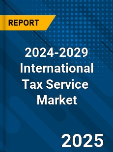 Global International Tax Service Industry