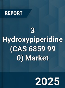 Global 3 Hydroxypiperidine Market