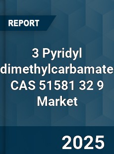 Global 3 Pyridyl dimethylcarbamate CAS 51581 32 9 Industry
