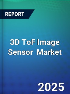 3D ToF Image Sensor Global and China Top Players Market