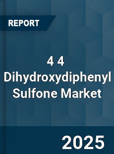 4 4 Dihydroxydiphenyl Sulfone Market