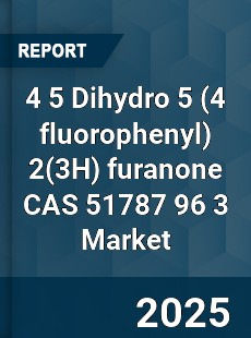 Global 4 5 Dihydro 5 2 furanone CAS 51787 96 3 Industry