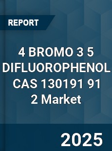 Global 4 BROMO 3 5 DIFLUOROPHENOL CAS 130191 91 2 Industry
