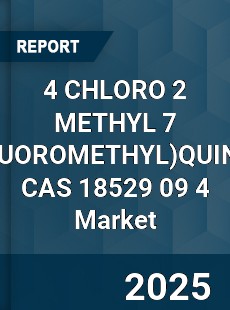 Global 4 CHLORO 2 METHYL 7 QUINOLINE CAS 18529 09 4 Industry