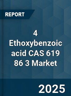 Global 4 Ethoxybenzoic acid CAS 619 86 3 Industry