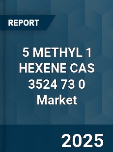 Global 5 METHYL 1 HEXENE CAS 3524 73 0 Industry
