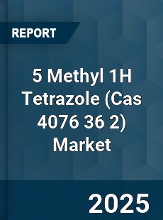 Global 5 Methyl 1H Tetrazole Market