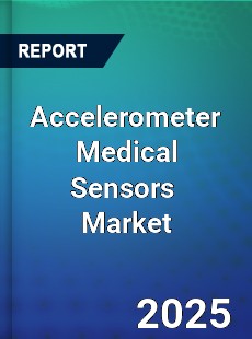 Accelerometer Medical Sensors Global and China Top Players Market
