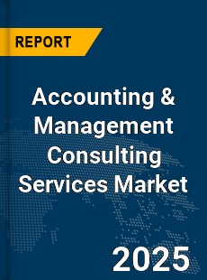 Global Accounting amp Management Consulting Services Market