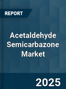 Global Acetaldehyde Semicarbazone Market