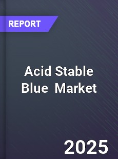 Global Acid Stable Blue Market