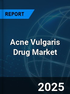 Acne Vulgaris Drug Global and China Top Players Market
