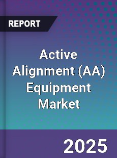 Active Alignment Equipment Market