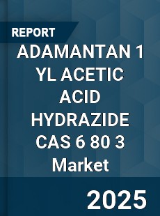 Global ADAMANTAN 1 YL ACETIC ACID HYDRAZIDE CAS 6 80 3 Industry