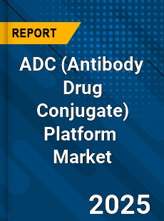 ADC Platform Global and China Top Players Market