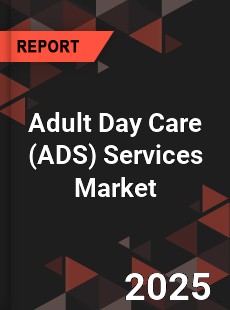 Global Adult Day Care Services Market