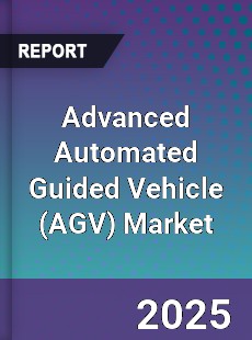 Advanced Automated Guided Vehicle Global Market