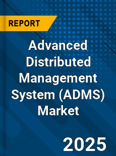 Global Advanced Distributed Management System Industry