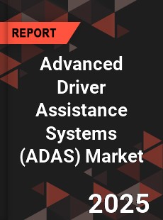 COVID 19 Outbreak Global Advanced Driver Assistance Systems Industry