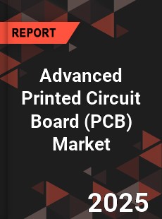 Global Advanced Printed Circuit Board Market