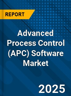 Global Advanced Process Control Software Market