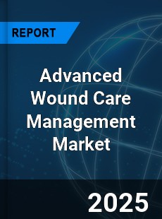 COVID 19 Outbreak Global Advanced Wound Care Management Industry
