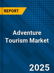 Global Adventure Tourism Market