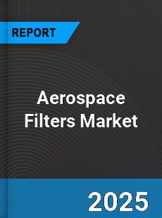 COVID 19 Outbreak Global Aerospace Filters Industry