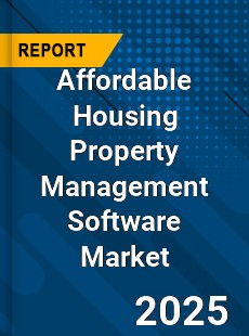 Global Affordable Housing Property Management Software Market