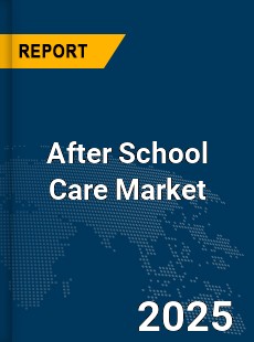 Global After School Care Market
