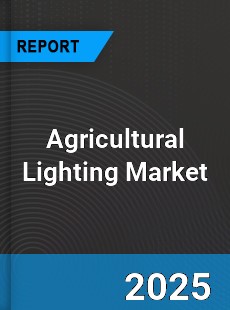 Global Agricultural Lighting Industry