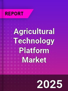 Agricultural Technology Platform Market