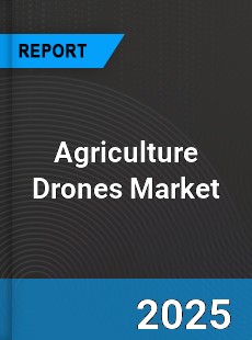 COVID 19 Outbreak Global Agriculture Drones Industry