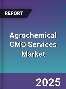 Global Agrochemical CMO Services Market