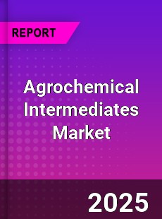 Global Agrochemical Intermediates Market