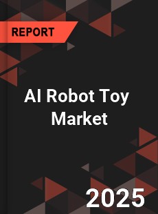 Global AI Robot Toy Industry