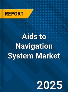 Aids to Navigation System Market