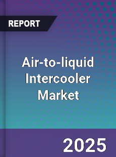 Global Air to liquid Intercooler Market